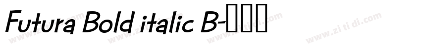 Futura Bold italic B字体转换